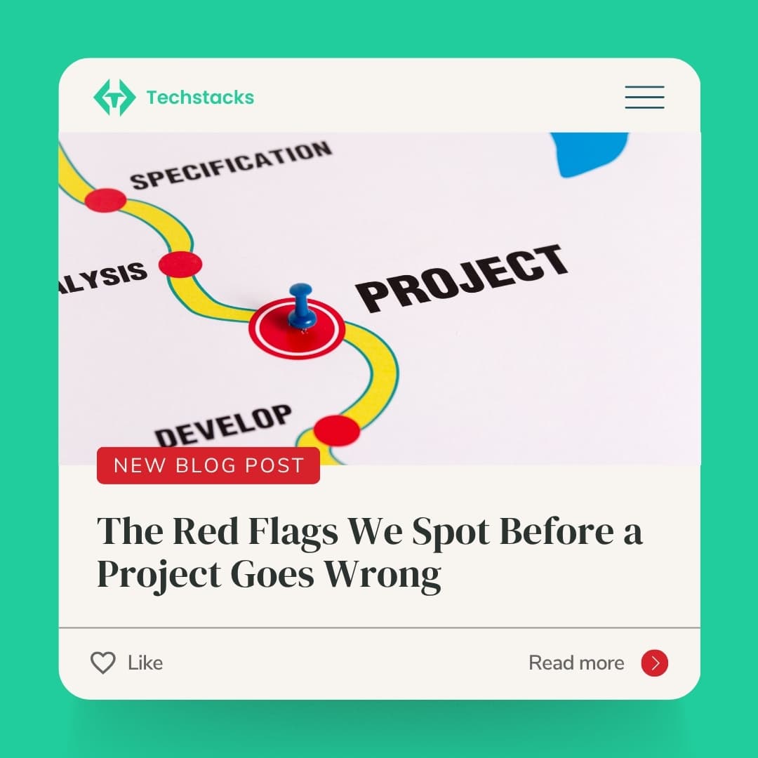 The Red Flags We Spot Before a Project Goes Wrong banner image